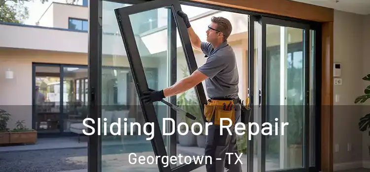 Sliding Door Repair Georgetown - TX